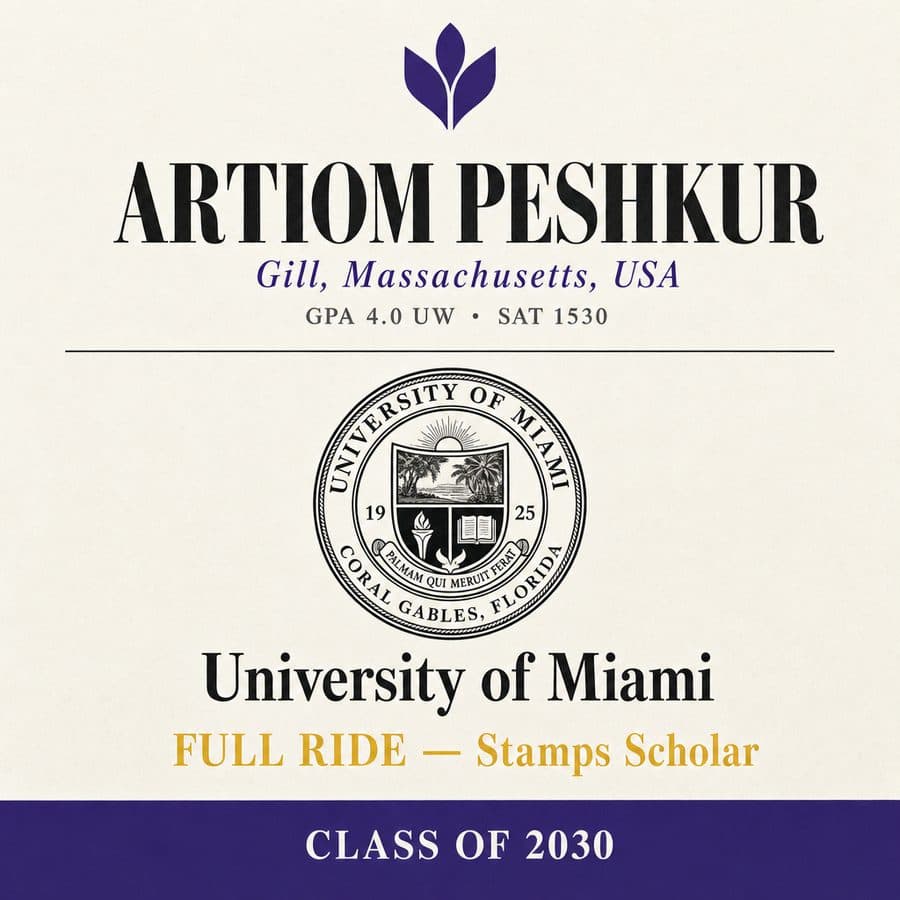 Artiom — full ride to Miami (Stamps Scholar)